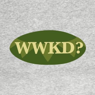 WWKD? T-Shirt